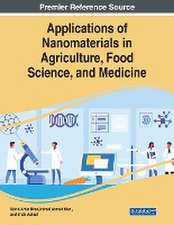 Applications of Nanomaterials in Agriculture, Food Science, and Medicine