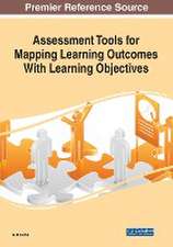 Assessment Tools for Mapping Learning Outcomes With Learning Objectives