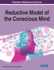 Reductive Model of the Conscious Mind, 1 volume