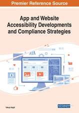 App and Website Accessibility Developments and Compliance Strategies