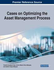 Cases on Optimizing the Asset Management Process