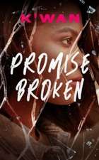 Promise Broken