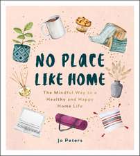 Peters, J: No Place Like Home