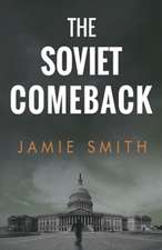 The Soviet Comeback