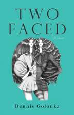 Two Faced