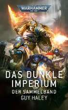 Warhammer 40.000 - Das dunkle Imperium