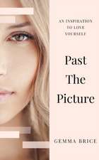 Past the Picture