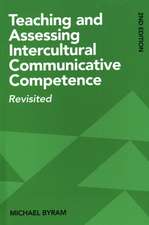 Teaching and Assessing Intercultural Communicative Competence