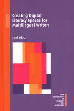 Creating Digital Literacy Spaces for Multilingual Writers