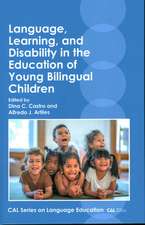 Language, Learning, and Disability in the Education of Young Bilingual Children