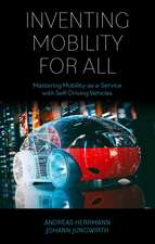 Inventing Mobility for All – Mastering Mobility–as–a–Service with Self–Driving Vehicles