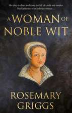 A Woman of Noble Wit