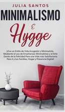 Minimalismo e Hygge