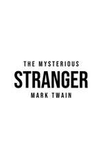 The Mysterious Stranger