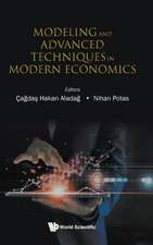 MODELING AND ADVANCED TECHNIQUES IN MODERN ECONOMICS