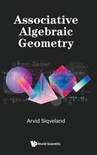 Associative Algebraic Geometry