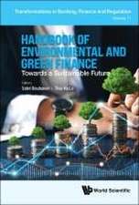 HANDBOOK OF ENVIRONMENTAL AND GREEN FINANCE