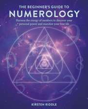 The Beginner's Guide to Numerology