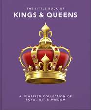 The Little Book of Kings & Queens