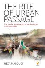 The Rite of Urban Passage