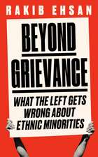 Beyond Grievance