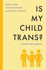 Is My Child Trans?