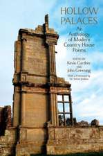 Hollow Palaces – An Anthology of Modern Country House Poems