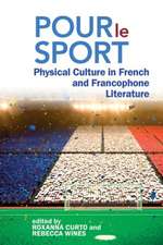 Pour le Sport – Physical Culture in French and Francophone Literature