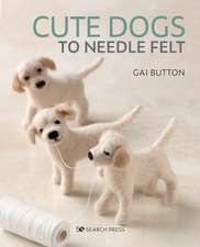 Cute Dogs to Needle Felt