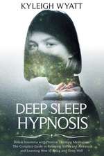 Deep Sleep Hypnosis