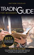 Trading Guide for Beginners