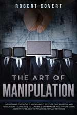 The Art of Manipulation