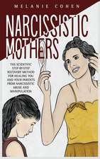 NARCISSISTIC MOTHERS