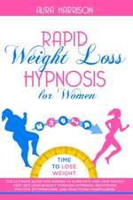 Rapid Weight Loss Hypnosis for Women