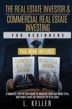 THE REAL ESTATE INVESTOR & COMMERCIAL REAL ESTATE INVESTING for beginners