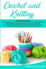 CROCHET AND KNITTING