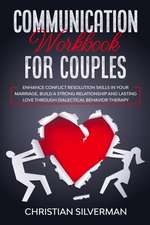 Communication Workbook for Couples