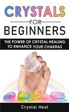 CRYSTALS FOR BEGINNERS