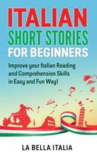 ITALIAN SHORT STORIES FOR BEGINNERS