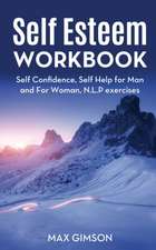 SELF ESTEEM WORKBOOK