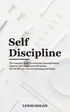 SELF DISCIPLINE