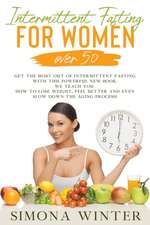 Intermittent Fasting for Women Over 50