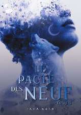 Le pacte des neuf: Tome 2