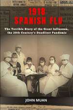 1918 SPANISH FLU