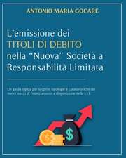 L'EMISSIONE DEI TITOLI DI DEBITO NELLA 