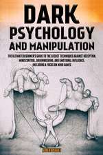 Dark Psychology and Manipulation