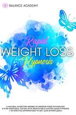 Rapid Weight Loss Hypnosis