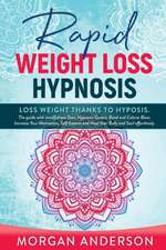 RAPID WEIGHT LOSS HYPNOSIS