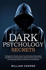 Dark Psychology Secrets