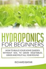 HYDROPONICS FOR BEGINNERS